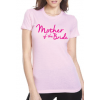 "Mother of the Bride" Tee