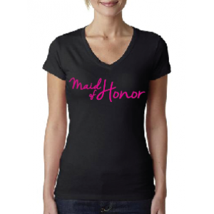 "Maid of Honor" V-neck Tee